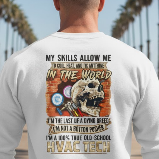 Last Of A Dying Breed HVAC Tech Premium Sweatshirt