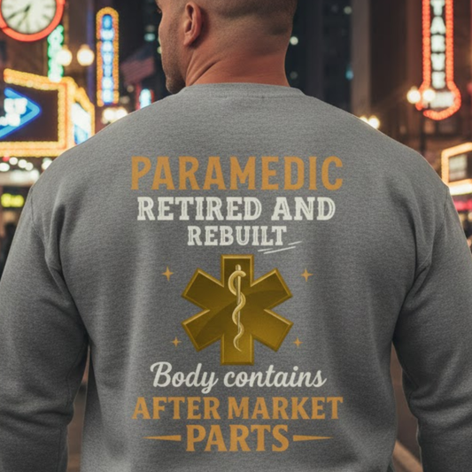 Retired And Rebuilt Paramedic Premium Sweatshirt