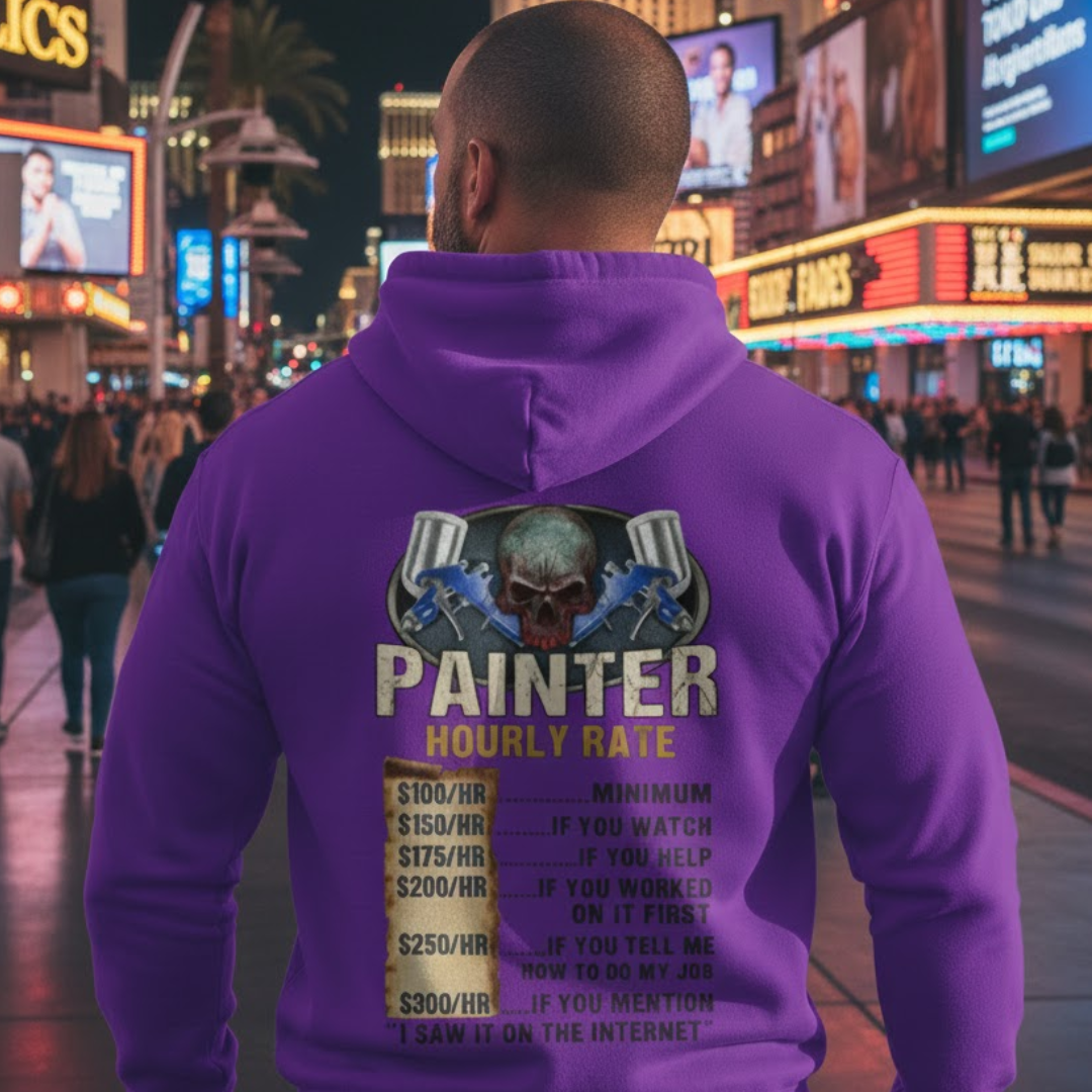 Painter Hourly Rate Skull - Painter Job Humor Hoodie
