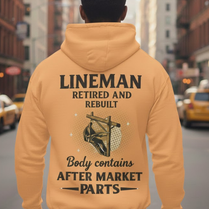 Lineman Retired & Rebuilt Hoodie for Man