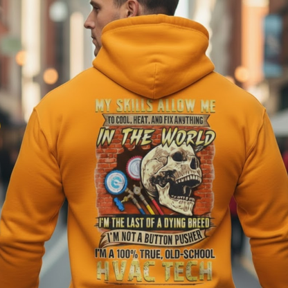 Last Of A Dying Breed HVAC Tech Hoodie