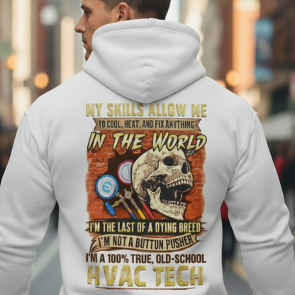 Last Of A Dying Breed HVAC Tech Hoodie