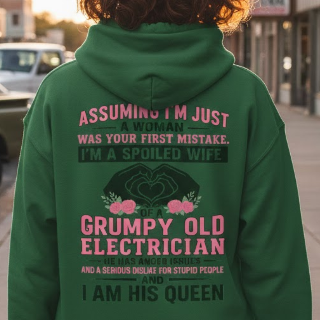 Assuming I'm Just A Woman - Electrician Wife Pride Unisex Hoodie