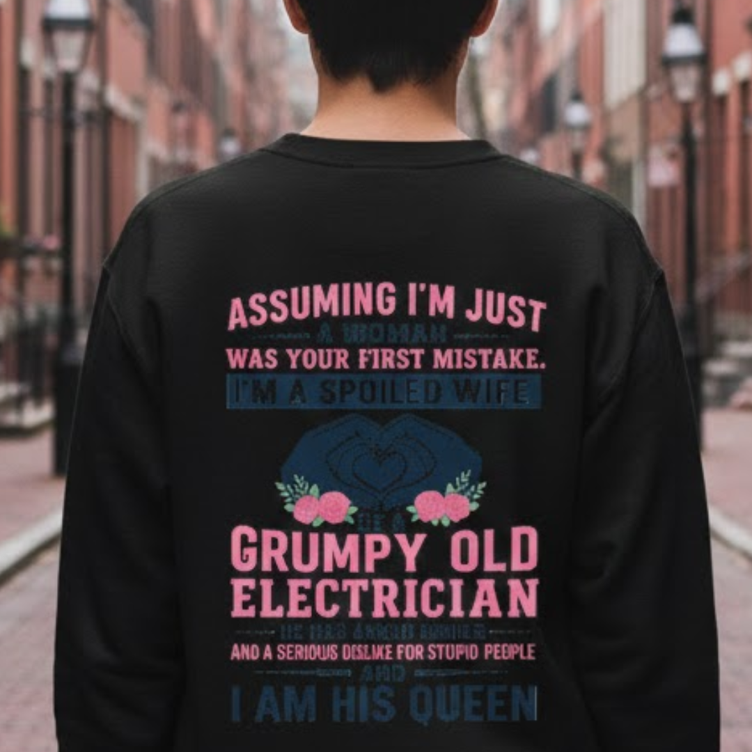 Assuming I'm Just A Woman - Electrician Wife Pride Premium Sweatshirt