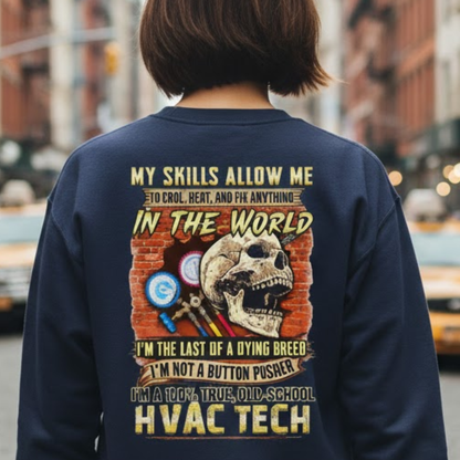 Last Of A Dying Breed HVAC Tech Premium Sweatshirt