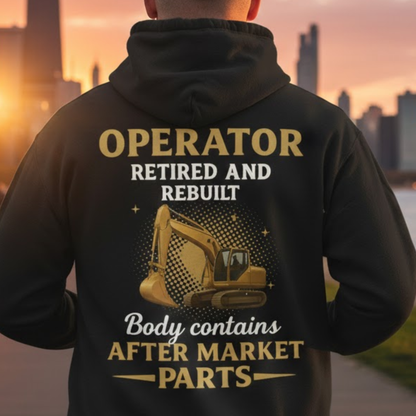 Retired And Rebuilt - Operator Humor Unisex Hoodie