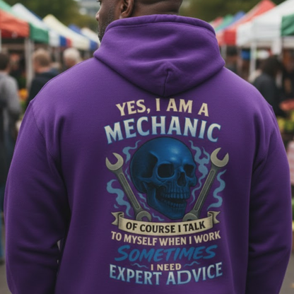 Mechanic Skull Hoodie - Yes I Am A Mechanic Expert Advice