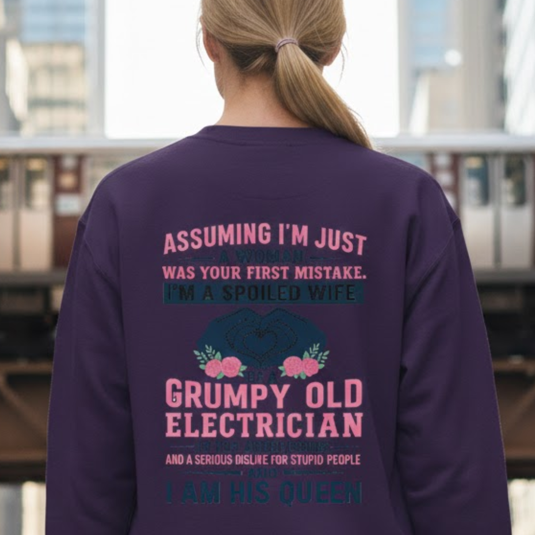 Assuming I'm Just A Woman - Electrician Wife Pride Premium Sweatshirt