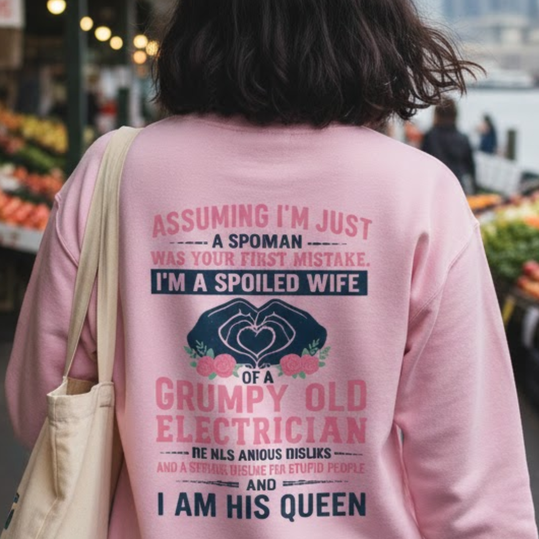 Assuming I'm Just A Woman - Electrician Wife Pride Premium Sweatshirt
