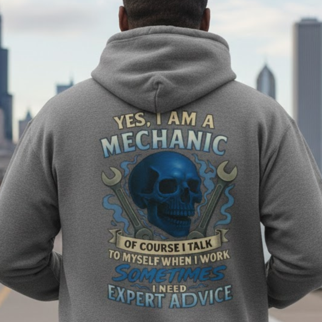Mechanic Skull Hoodie - Yes I Am A Mechanic Expert Advice