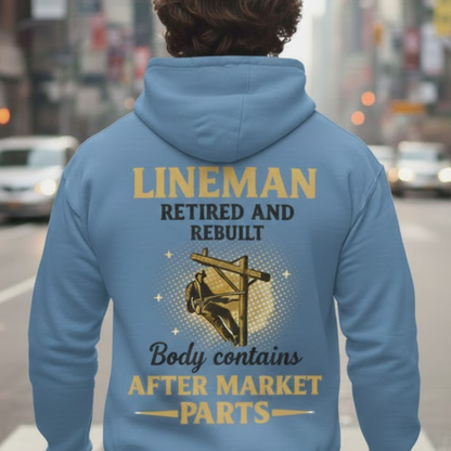 Lineman Retired & Rebuilt Hoodie for Man