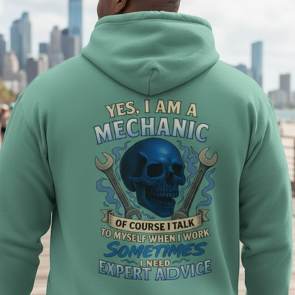 Mechanic Skull Hoodie - Yes I Am A Mechanic Expert Advice
