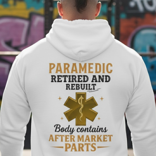 Retired And Rebuilt Paramedic Hoodie