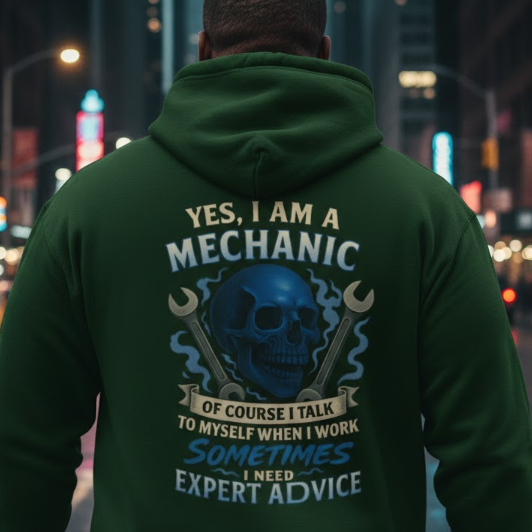 Mechanic Skull Hoodie - Yes I Am A Mechanic Expert Advice