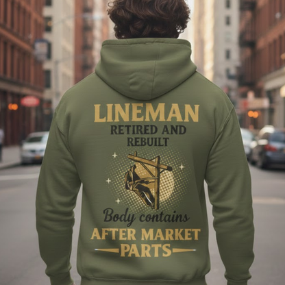 Lineman Retired & Rebuilt Hoodie for Man